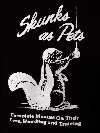 Skunks As Pets T-Shirt in Pitch Black
